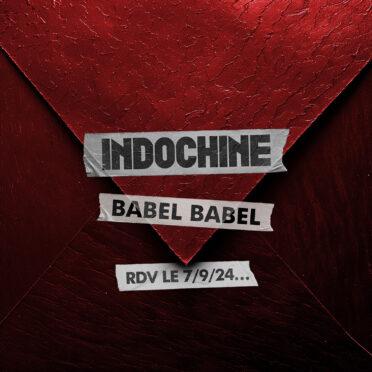 Indochine babelbabel 372x372 web radio naia pop variétés Française